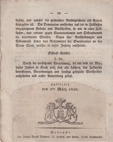 Revidirte Zollordnung, durch Rath- und Bürgerschluß vom 28sten Januar und vom 4ten März 1830 beliebt, publicirt den 5ten März 1830). 
