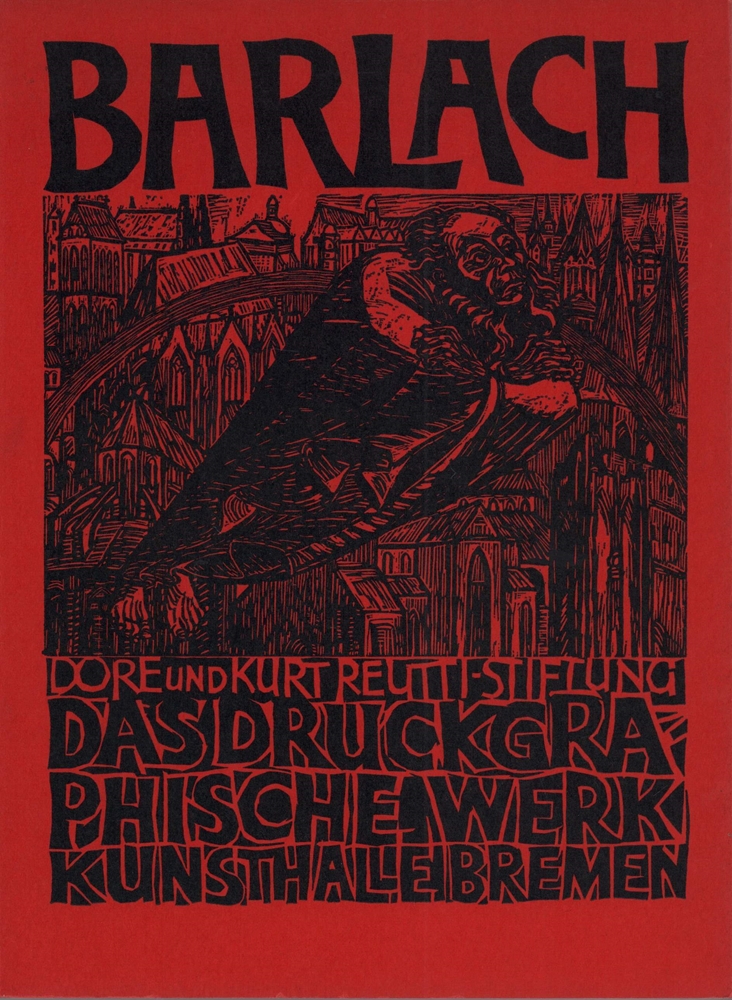 Ernst Barlach. Das druckgraphische Werk. Dore und Kurt