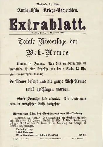 (Cohen, Jonas L.) (Hrsg.): Extrablatt. Authentische Kriegs-Nachrichten. Ausgabe 1 1/2 Uhr. Hamburg, Freitag, den 13. Januar 1871. "Totale Niederlage der West-Armee". 
