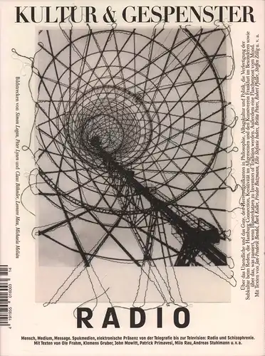 (Mechlenburg, Gustav) (Hrsg.): Radio. Mensch, Medium, Massage, Spukmedien, elektronische Präsenz von der Telegrafie bis zur Television: Radio und Schizophrenie. Mit Texten von Ole Frahm, Klemens.. 