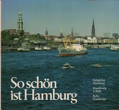 (Niemeyer, Günter H. W.): So schön ist Hamburg. [BAND 1]. Hrsg. vom Hamburger Abendblatt. 