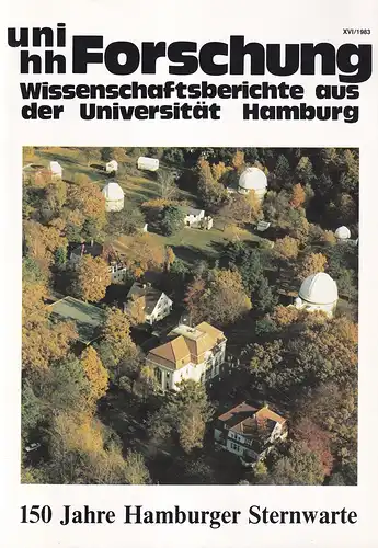 (Reimers, Dieter / Tornier, Klaus) (Red.): 150 Jahre Hamburger Sternwarte. (Hrsg. von der Pressestelle der Universität). 