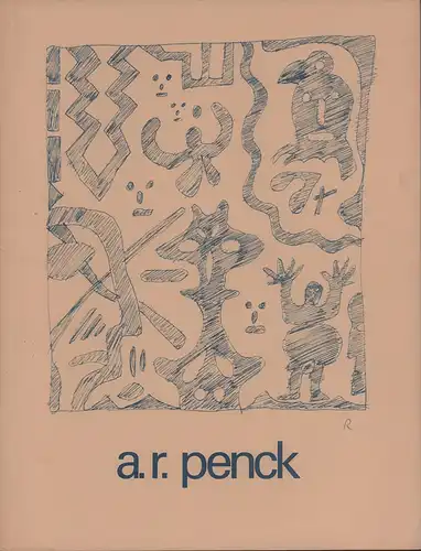 (Roda, Hortensia von / Tanner, Paul) (Bearb.): A. R. Penck. Zeichnungen und druckgraphische Werke im Basler Kupferstichkabinett. 