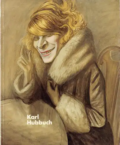 (Rödiger Diruf, Erika) (Red.): Karl Hubbuch. Retrospektive. Städtische Galerie im Prinz Max Palais Karlsruhe, 20. November 1993 bis 13. Februar 1994. (Hrsg. von der Stadt.. 