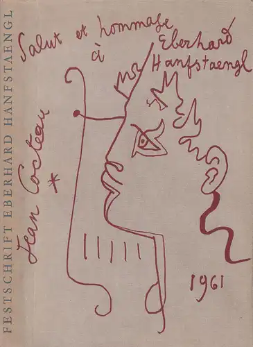 (Ruhmer, Eberhard) (Hrsg.): Eberhard Hanfstaengl zum 75. Geburtstag. (10. Februar 1961). 