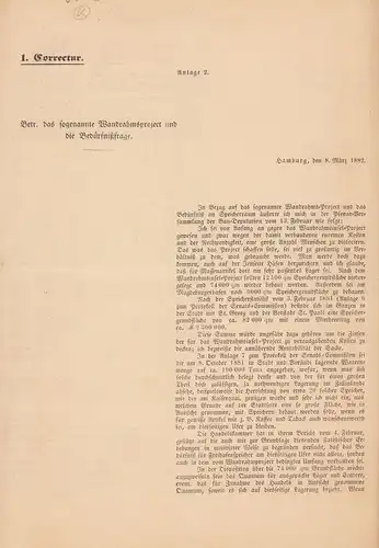 (Stahmer, F.): Betr. das sogenannte Wandrahmsproject und die Bedürfnißfrage. Anlage 2. 1. Correctur. Hbg., 8. März 1882. 