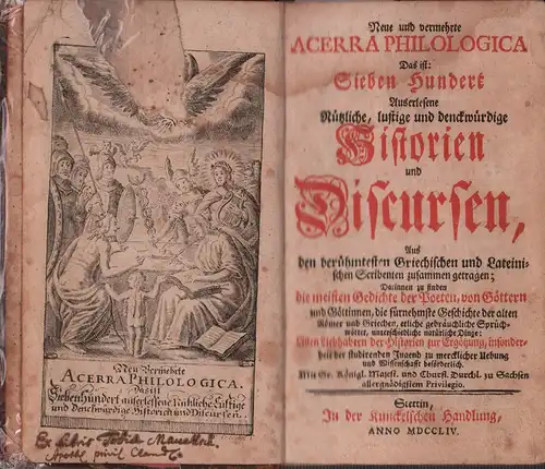 [Lauremberg, Peter]: Neue und vermehrte Acerra philologica. Das ist: Sieben Hundert auserlesene, nützliche, lustige und denckwürdige Historien, und Discursen, aus den berühmtesten Griechischen und Lateinischen.. 