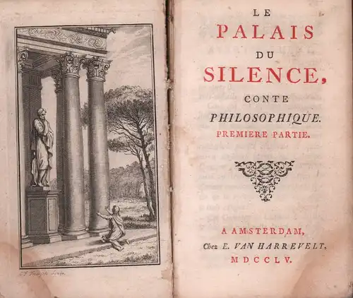 [Sainte-Foix D'Arcq, Philippe Auguste de]: Le palais du silence. 2 Teile in 1 Bd. 