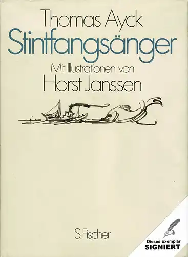 Ayck, Thomas: Stintfangsänger. Mit Illustrationen von Horst Janssen. 