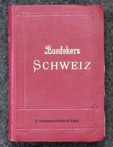 Die Schweiz nebst Chamonix, Luganer, Langen- und Comer See. Handbuch für Reisende. 37. Aufl. 