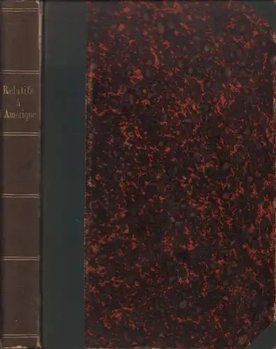 Baer, Joseph / Karl W. Hiersemann u.a: Relatifs à l'Amérique (Rückentitel). Sammlung von 8 Antiquariatskatalogen. 