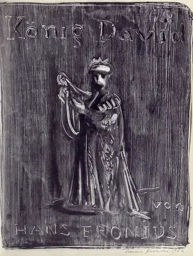 Balthasar, Hans Urs von: König David. [Bilder von] Hans Fronius. 