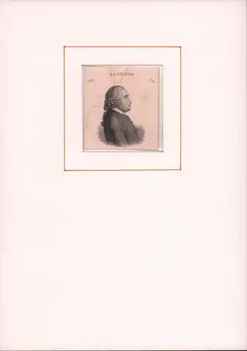 PORTRAIT Johann Bernhard Basedow. (1724 Hamburg - 1790 Magdeburg; deutscher Theologe, Pädagoge, Schriftsteller). Schulterstück en profil. Stahlstich, Basedow, Johann Bernhard