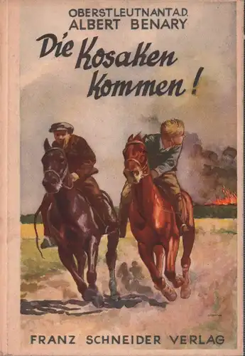 Benary, Albert: Die Kosaken kommen!. Buchschmuck von Werner Chomton. 9.-13.Tsd. 