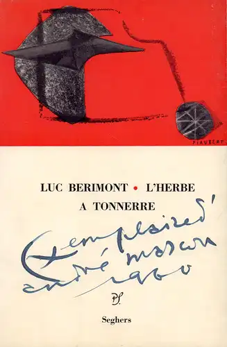 Bérimont, Luc: L'Herbe à Tonnerre. [Poésie]. 