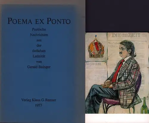 Bisinger, Gerald: Poema ex Ponto. Poetische Nachrichten aus der östlichen Latinität. 