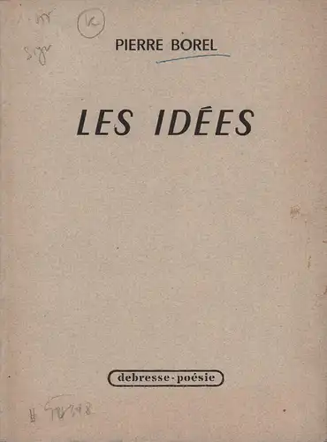 Borel, Pierre: Les idées. 1948-1952. 
