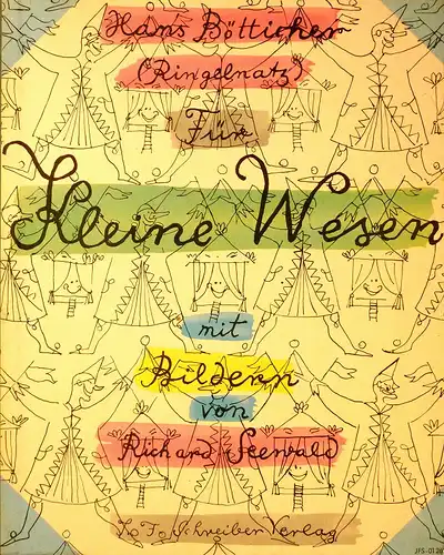 Bötticher, Hans  (Ringelnatz [Joachim]): Für kleine Wesen. Mit Zeichnungen von Richard Seewald. 
