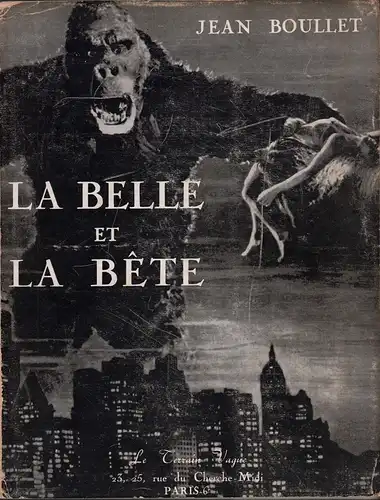 Boullet, Jean: La Belle et la Bête. 