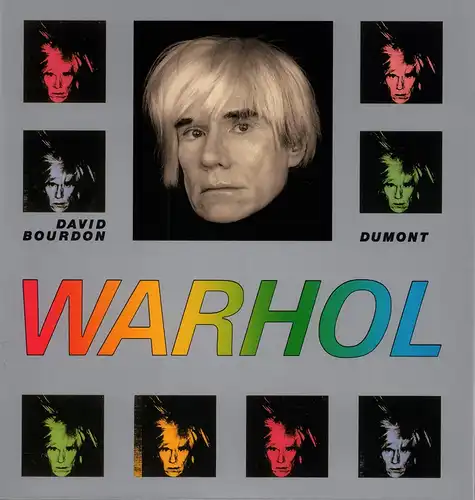 Bourdon, David: Warhol. (Übersetzung aus dem Amerikanischen von Manfred Allié). 