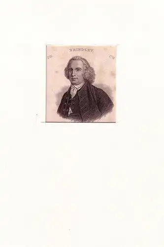 PORTRAIT James Brindley. (1716 Tunstead - 1772 Turnhurst Hall, britischer Bauingenieur). Schulterstück im Dreiviertelprofil. Stahlstich, Brindley, James