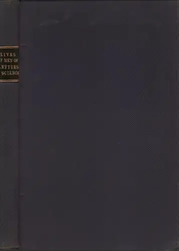 Brougham, Henry: Lives of men of letters and science, who flourished in the time of George III. 