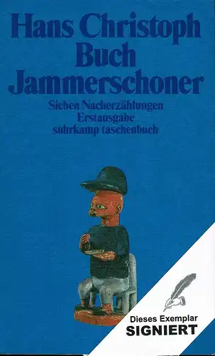 Buch, Hans Christoph: Jammerschoner. Sieben Nacherzählungen. 