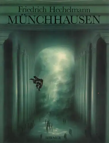 Bürger, Gottfried August: Wunderbare Reisen zu Wasser und zu Lande, Feldzüge und lustige Abenteuer des Freiherrn von Münchhausen, wie er dieselben bei der Flasche im.. 