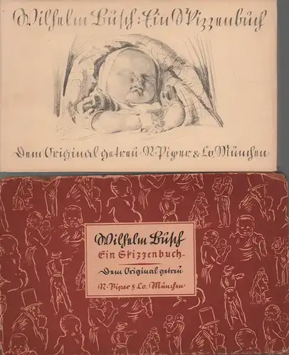 [Ein Skizzenbuch, dem Original getreu nachgebildet]. (Mit einem Geleitw. v. Otto Nöldeke). Mit 7-seitiger Textbeilage, Busch, Wilhelm