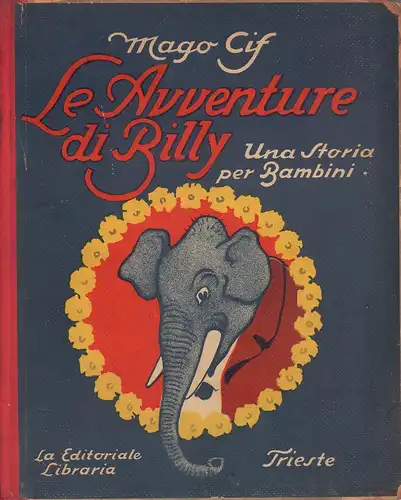 Cif, Mago: Le avventure di Billy. Una storia per bambini. 