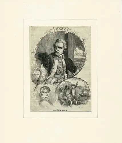 PORTRAIT Captain Cook. (1728 Marton - 1779 Kealakekua, Seefahrer und Entdecker). Brustbild im Dreiviertelprofil mit 2 szenischen Nebendarstellungen. Holzstich, Cook, James