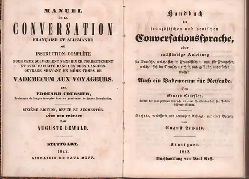 Coursier, Edouard: Handbuch der französischen und deutschen Conversationssprache, oder vollständige Anleitung für Deutsche, welche sich im Französischen, und für Franzosen, welche sich im Deutschen richtig.. 