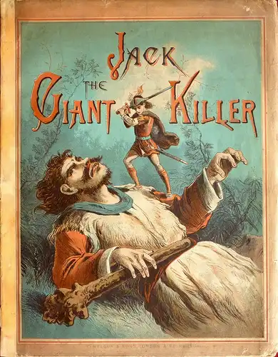 Crowquill, Alfred: Jack the Giant Killer. 