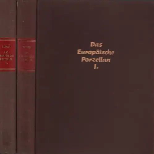 Daydí, Marcel Olivar: Das europäische Porzellan von den Anfängen bis zum Beginn des 19. Jahrhunderts. (Aus d. Span. v. Mercedes Vincent-Heymann u. Karl Dürr). 2 Bde. (= komplett). 