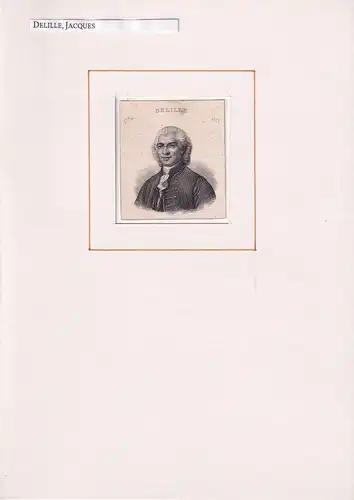 PORTRAIT Jacques Delille. (1738 Clermont-Ferrand - 1813 Paris, französischer Dichter u. Übersetzer). Schulterstück im Dreiviertelprofil. Stahlstich, Delille, Jacques