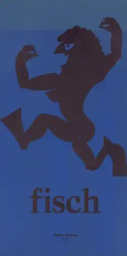 (Dieckhoff, Artur): Fisch. Erotische Begegnungen zwischen Altona und Mallorca von und mit Artur (Dieckhoff). 