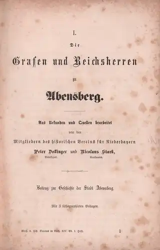 Dollinger, Peter / Stark, Nicolaus (Bearb.): Die Grafen und Reichsherren zu Abensberg. Aus aus Urkunden und Quellen bearbeitet. Beitrag zur Geschichte der Stadt Abensberg. 