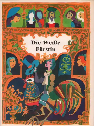 Durícková, Mária (Hrsg.): Die weiße Fürstin. (Aus dem Slowakischen übers. von Anna Fialová). 