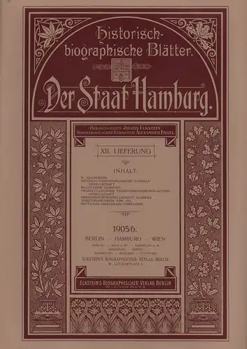 Eckstein, Julius (Hrsg.): Der Staat Hamburg. Redaktion: Alexander Engel. LIEFERUNG 12 (von 15) apart. 