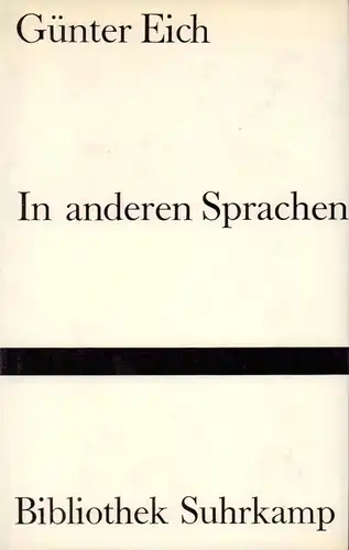 Eich, Günter: In anderen Sprachen. Vier Hörspiele. (1.-7. Tsd.). 