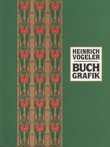 Elze, Peter: Heinrich Vogeler: Buchgrafik. Das Werkverzeichnis 1895-1935. 