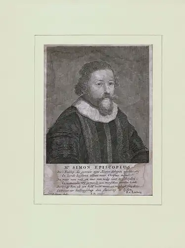 PORTRAIT Simon Episcopius. (Simon Bischop, 1583 Amsterdam - 1643 ebda., Theologe). Brustbild im Dreiviertelprofil.  Aufgewalzter Kupferstich  von P. Sluyter nach P. von Limburg, Episcopius, Simon