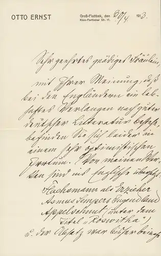 Ernst, Otto [d.i. Otto Ernst Schmidt], Volksschullehrer und Schriftsteller (1862-1926): Eigenh. Brief mit U., Groß-Flottbek, 30.4.1913. 