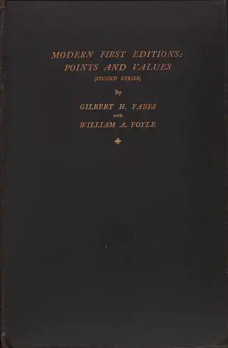 Modern first editions:. Points and values. (Second series), Fabes, Gilbert H. / William A. Foyle