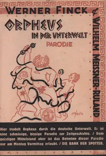 Finck, Werner / Wilhelm Meissner-Ruland: Orpheus in der Unterwelt. Eine Parodie. (Autoris. Fassung vom Frühjahr 1949). 
