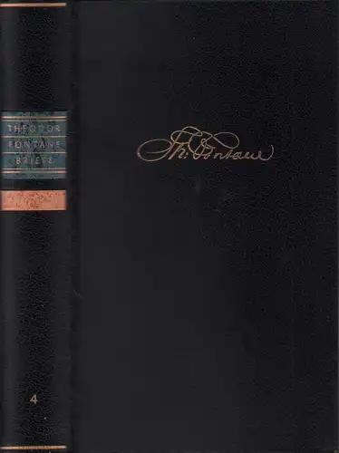 Fontane, Theodor: Briefe an Karl und Emilie Zöllner und andere Freunde. Hrsg. v. Kurt Schreinert. Zu Ende geführt u. mit einem Nachwort versehen v. Charlotte Jolles. Erste wort- u. buchstabengetreue Edition nach den Handschriften. 