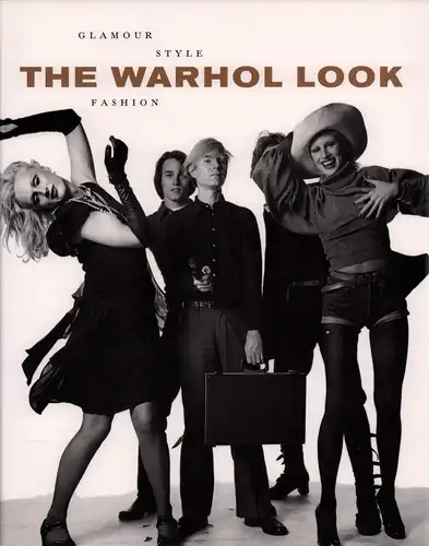 Francis, Mark / King, Margery (Hrsg.): The Warhol Look. Glamour, style, fashion. With essays by Hiton Als, Judith Goldman, Bruce Hainley, Richard Martin, Glenn O'Brien, Barry Paris, John W. Smith, Thomas Sokolowski, Peter Wollen.