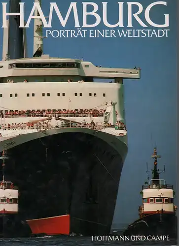 Freitag, Hans-Günther) (Bearb.): Hamburg. Porträt einer Weltstadt. Portrait of a metropolis. Portraet af en verdensby. Imagen de una ciudad cosmopolita. 
