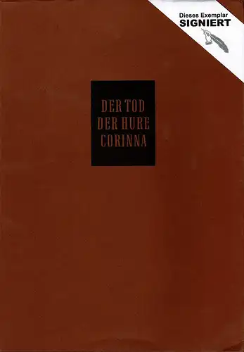 Gail, Hermann: Der Tod der Hure Corinna. Nach Johann Balthasar Schupp (1610-1661). Mit 3 Original-Linolschnitten von Josef Ramaseder. 