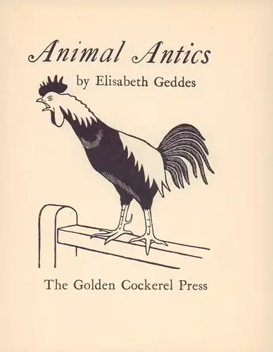 Geddes, Elisabeth: Animal Antics. 